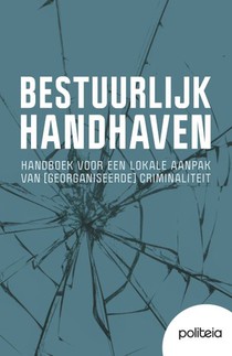 Bestuurlijk handhaven
