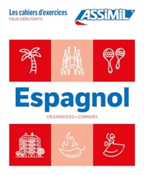 Cahier Exercices Espagnol Niveau Faux-Debutants