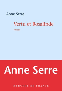 Vertu et Rosalinde