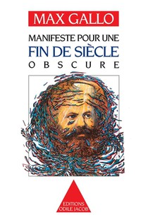 Manifeste pour une fin de siècle obscure