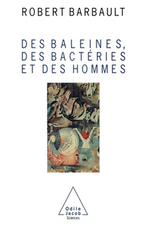 Des baleines, des bactéries et des hommes