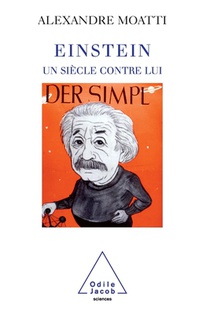 Einstein, Century Against Him / Einstein, un siècle contre lui