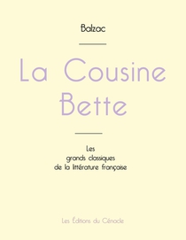 La Cousine Bette de Balzac (edition grand format)