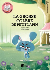 Rémi raconte - tout ira bien - la grosse colère depetit lapin voorzijde