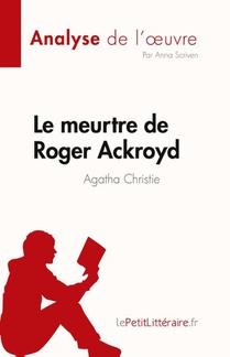 Le meurtre de Roger Ackroyd de Agatha Christie (Analyse de l'¿uvre)