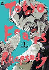 Tokyo Fears Rhapsody - Band 1