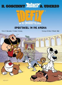 04. idefix: spektakel in de arena
