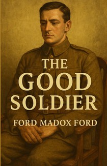 The Good Soldier(Illustrated)