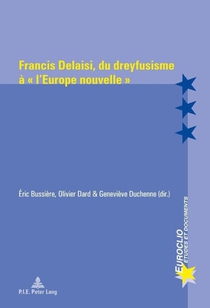 Francis Delaisi, Du Dreyfusisme A 