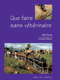 Forse, B: Que faire sans vétérinaire