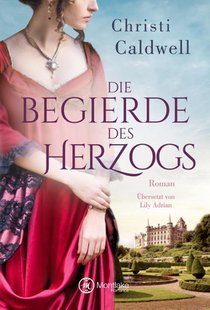 Die Begierde des Herzogs