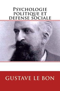 Psychologie politique et defense sociale