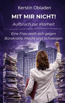 Mit mir nicht - Aufbruch zur Klarheit