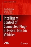 Intelligent Control of Connected Plug-in Hybrid Electric Vehicles
