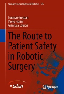 The Route to Patient Safety in Robotic Surgery