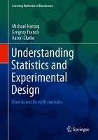 Understanding Statistics and Experimental Design voorzijde