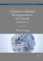 Chinese Criminal Entrepreneurs in Canada, Volume II voorzijde