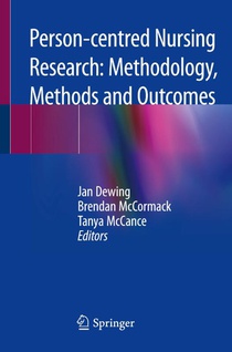 Person-centred Nursing Research: Methodology, Methods and Outcomes