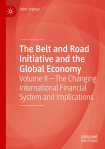 The Belt and Road Initiative and the Global Economy