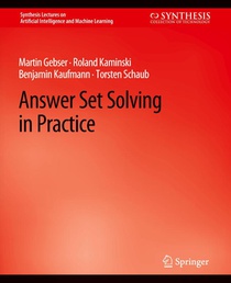 Answer Set Solving in Practice