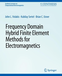 Frequency Domain Hybrid Finite Element Methods in Electromagnetics