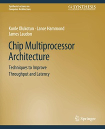 Chip Multiprocessor Architecture