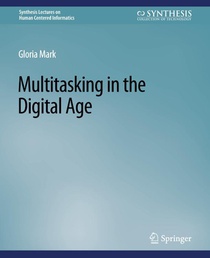 Multitasking in the Digital Age