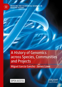 A History of Genomics across Species, Communities and Projects voorzijde