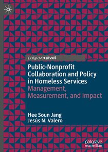 Public-Nonprofit Collaboration and Policy in Homeless Services