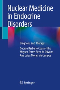 Nuclear Medicine in Endocrine Disorders