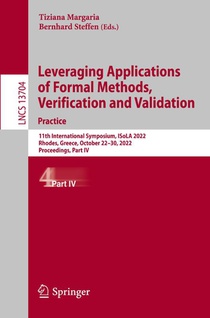 Leveraging Applications of Formal Methods, Verification and Validation. Practice