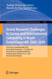 Grand Research Challenges in Games and Entertainment Computing in Brazil - GranDGamesBR 2020–2030