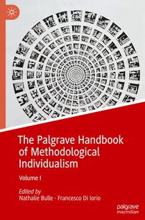 The Palgrave Handbook of Methodological Individualism