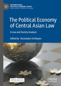 The Political Economy of Central Asian Law