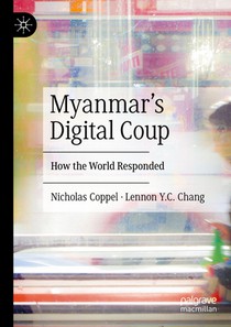 Myanmar's Digital Coup