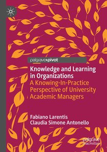 Knowledge and Learning in Organizations