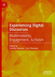 Experiencing Digital Discourses