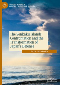 The Senkaku Islands Confrontation and the Transformation of Japan's Defense
