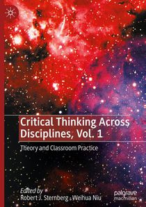 Critical Thinking Across Disciplines, Vol. 1