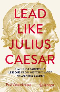 Lead Like Julius Caesar