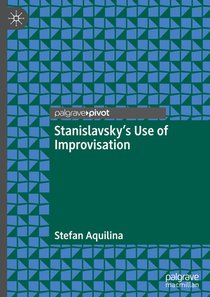 Stanislavsky’s Use of Improvisation