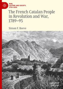 The French Catalan People in Revolution and War, 1789-95