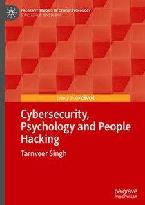 Cybersecurity, Psychology and People Hacking