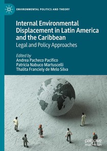 Internal Environmental Displacement in Latin America and the Caribbean
