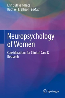 Neuropsychology of Women