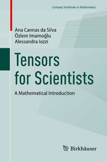 Tensors for Scientists