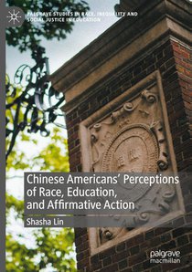 Chinese Americans' Perceptions of Race, Education, and Affirmative Action