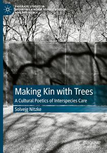 Making Kin with Trees