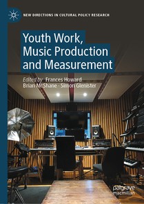 Youth Work, Music Production and Measurement