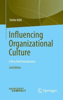 Influencing Organizational Culture